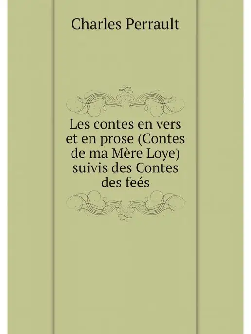 Нобель Пресс Les contes en vers et en prose (Conte